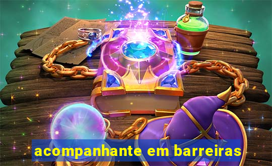 acompanhante em barreiras